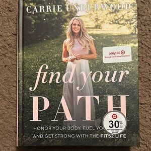 Find Your Path Book by Carrie Underwood